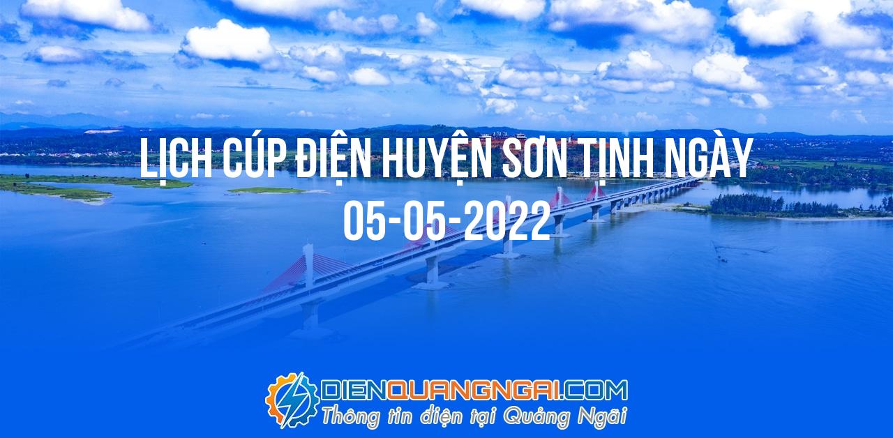 Lịch cúp điện Huyện Sơn Tịnh ngày 05-05-2022