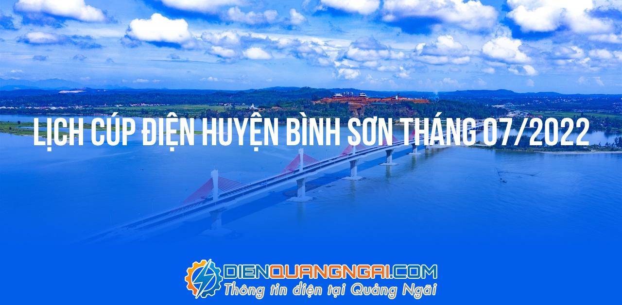 Lịch cúp điện Huyện Bình Sơn tháng 07/2022
