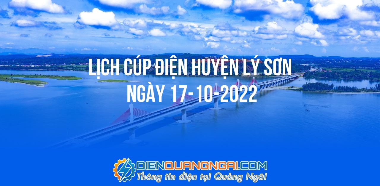 Lịch cúp điện Huyện Lý Sơn ngày 17-10-2022