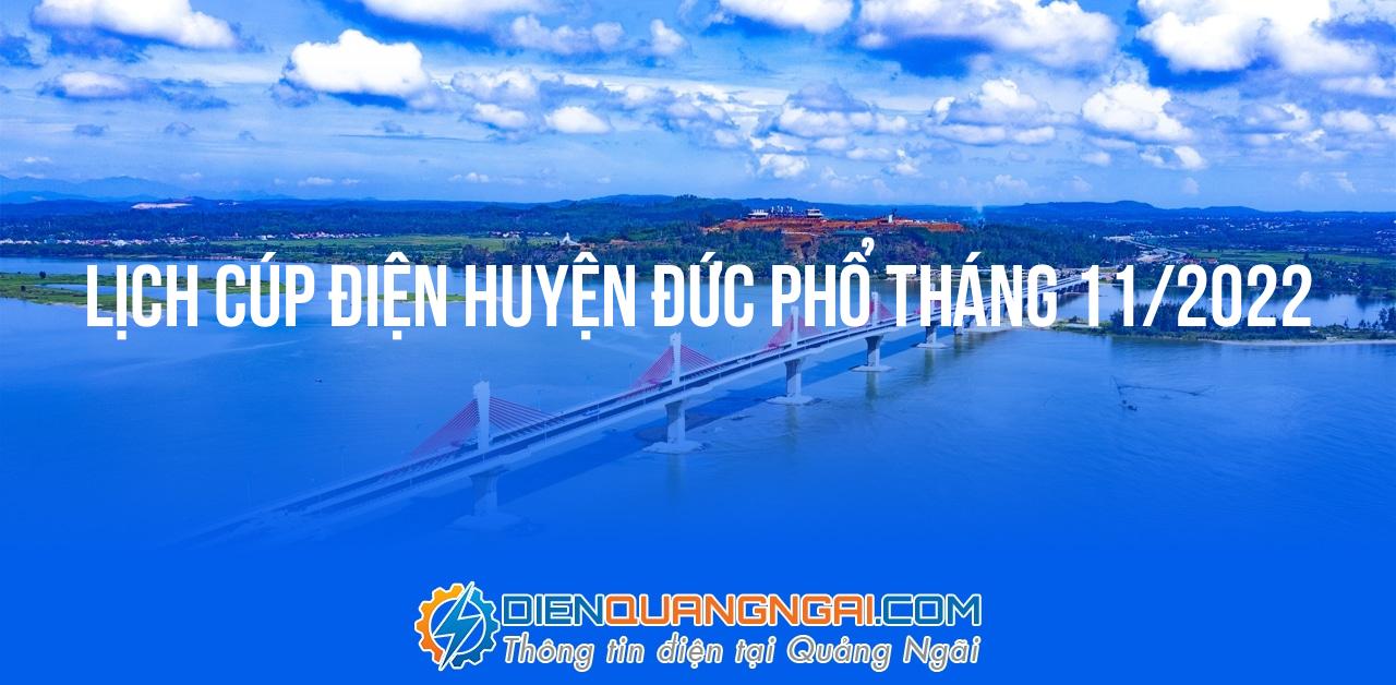 Lịch cúp điện Huyện Đức Phổ tháng 11/2022