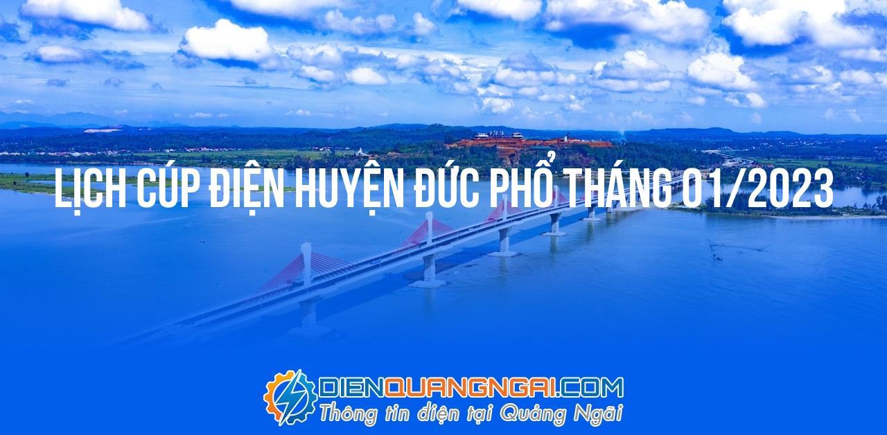 Lịch cúp điện Huyện Đức Phổ tháng 01/2023