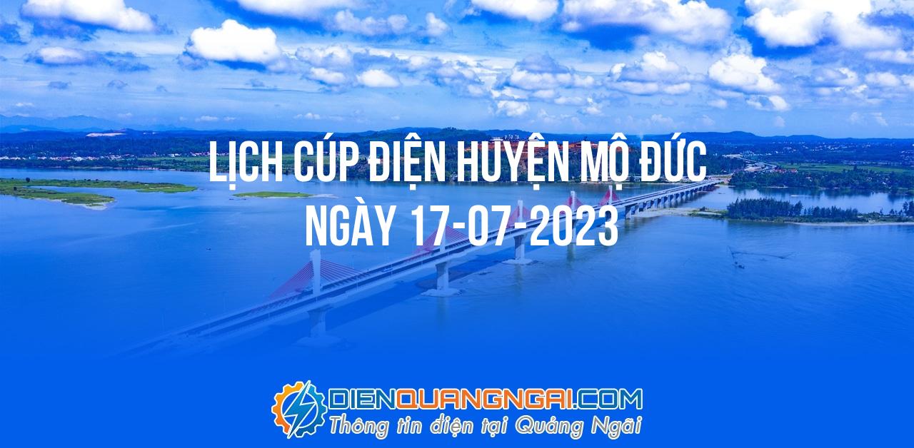 Lịch cúp điện Huyện Mộ Đức ngày 17-07-2023