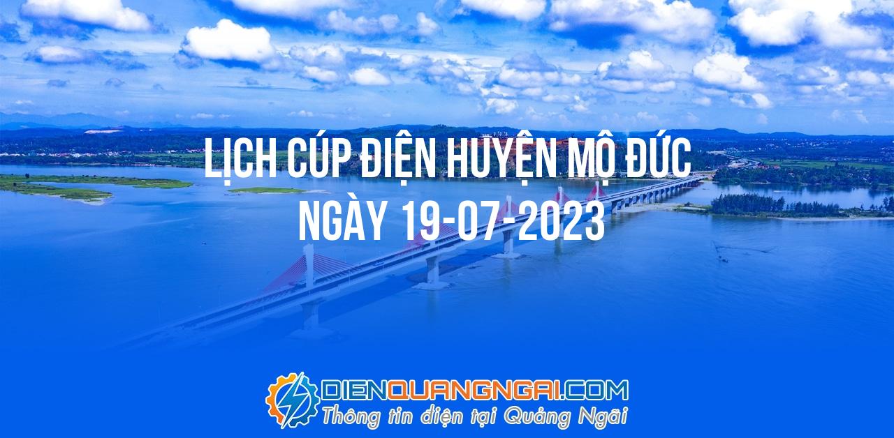 Lịch cúp điện Huyện Mộ Đức ngày 19-07-2023