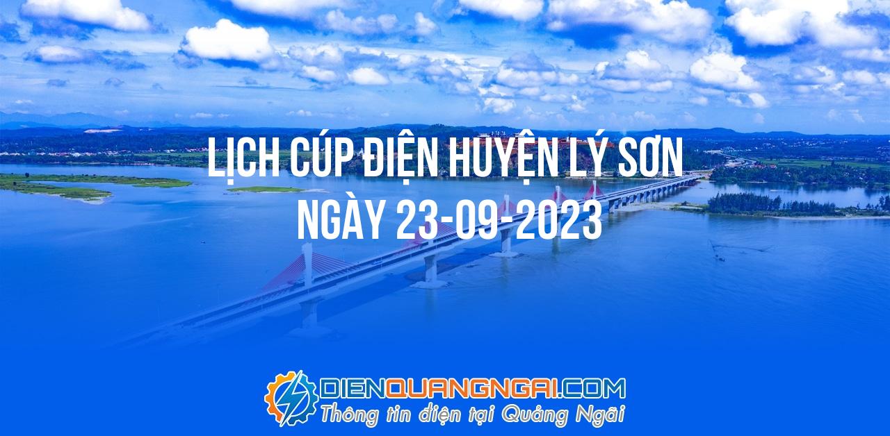Lịch cúp điện Huyện Lý Sơn ngày 23-09-2023