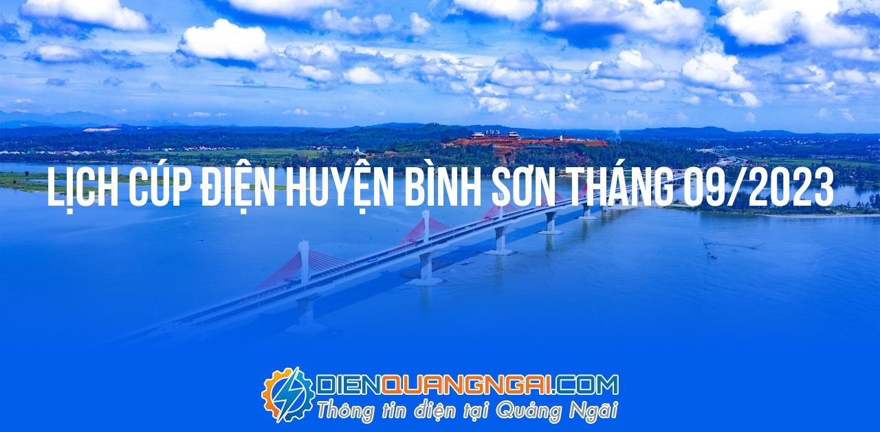 Lịch cúp điện Huyện Bình Sơn tháng 09/2023