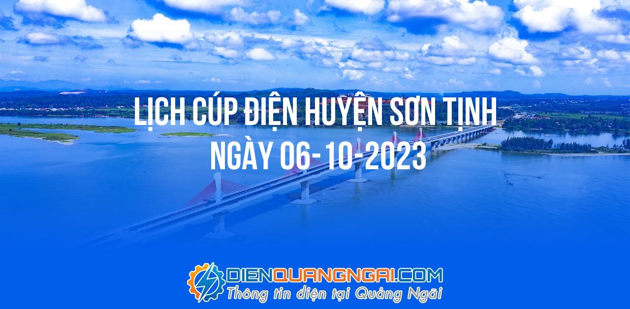 Lịch cúp điện Huyện Sơn Tịnh ngày 06-10-2023