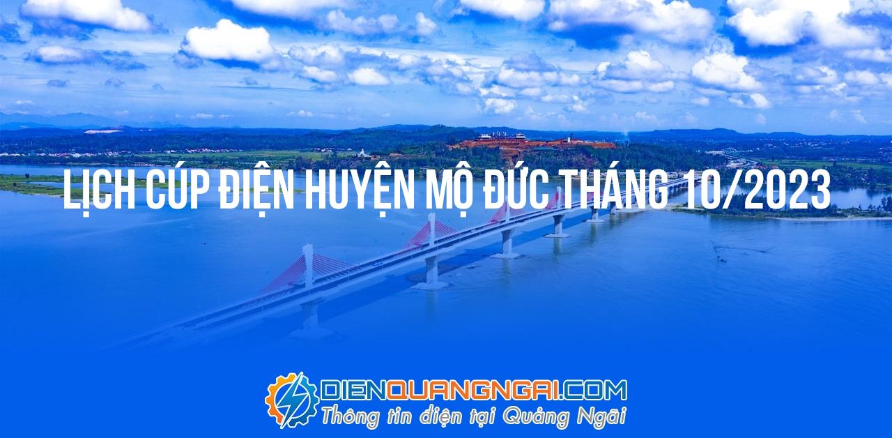 Lịch cúp điện Huyện Mộ Đức tháng 10/2023