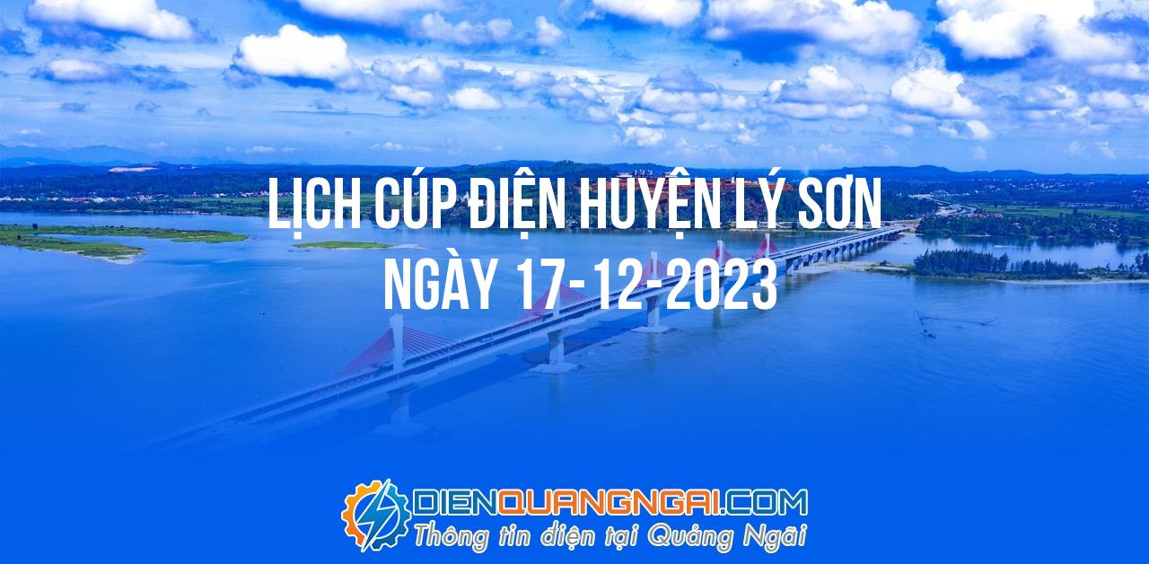 Lịch cúp điện Huyện Lý Sơn ngày 17-12-2023